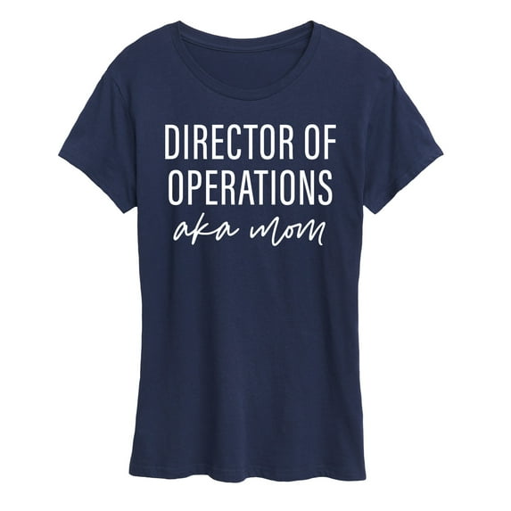 Instant Message - Director Of Operations AKA Mom - Mother's Day Gift - Women's Short Sleeve Graphic T-Shirt