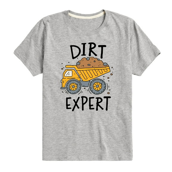 Instant Message - Dirt Expert - Toddler & Youth Short Sleeve Graphic T-Shirt
