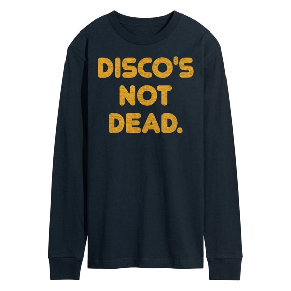 Instant Message - Discos Not Dead - Men's Long Sleeve T-Shirt