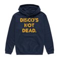 thumbnail image 1 of Instant Message - Discos Not Dead - Men's Pullover Hooded Fleece Sweatshirt, 1 of 5