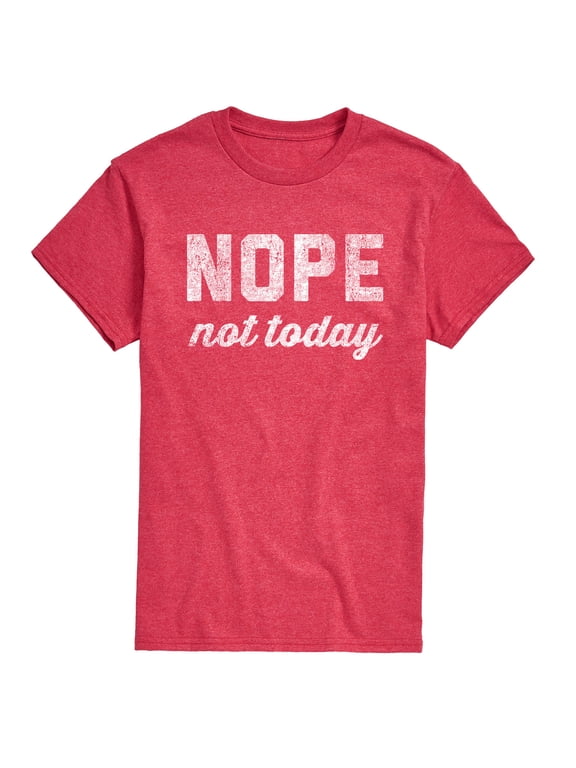 - Distressed Nope Not Today Men's Short Sleeve Graphic T-Shirt