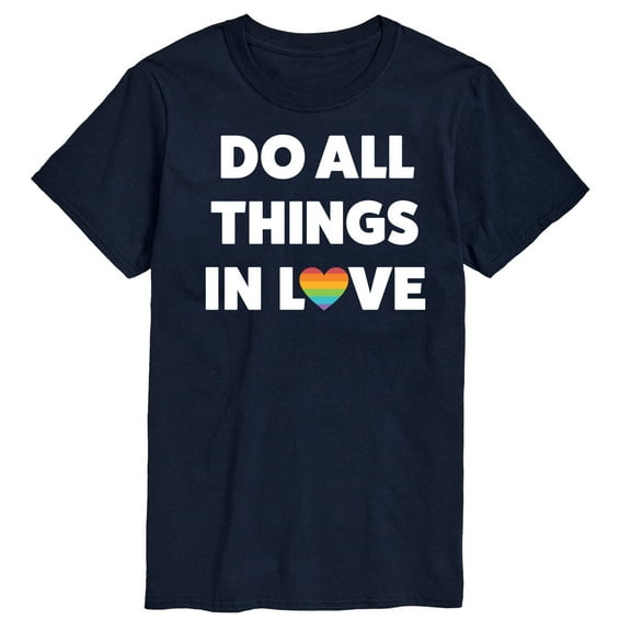 Instant Message - Do All Things In Love - LGBT Pride Ally - Men's Short Sleeve T-Shirt