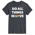 thumbnail image 1 of Instant Message - Do All Things In Love - LGBT Pride Ally - Men's Short Sleeve T-Shirt, 1 of 5