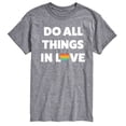thumbnail image 1 of Instant Message - Do All Things In Love - LGBT Pride Ally - Men's Short Sleeve T-Shirt, 1 of 5