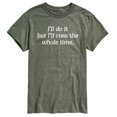 thumbnail image 1 of Instant Message - Do It But Cuss Whole Time - Men's Short Sleeve Graphic T-Shirt, 1 of 5