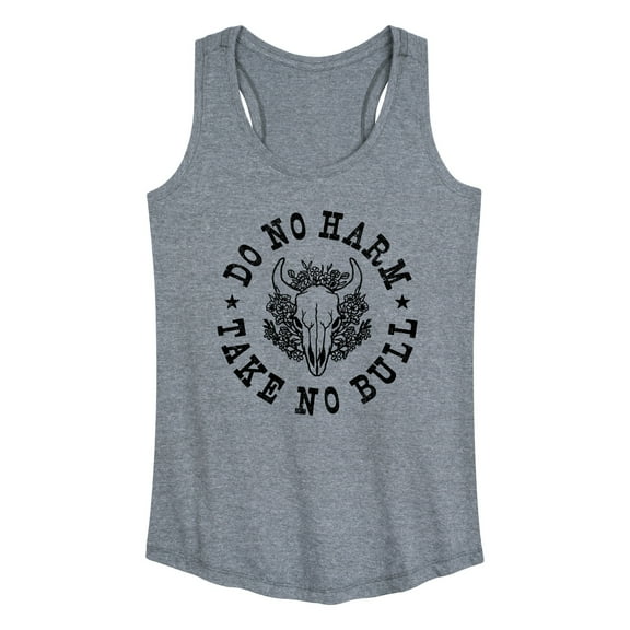 Instant Message - Do No Harm, Take No Bull - Women's Racerback Tank Top