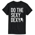 thumbnail image 1 of Instant Message - Do The Sexy Dexy - Men's Short Sleeve Graphic T-Shirt, 1 of 6