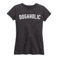 thumbnail image 1 of Instant Message - Dogaholic - Women's Short Sleeve Graphic T-shirt, 1 of 5