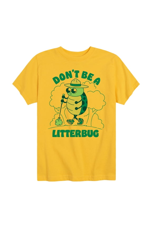 - Don't Be A Litterbug - Toddler And Youth Short Sleeve Graphic T-Shirt