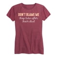 thumbnail image 1 of Instant Message - Don't Blame Me - Women's Short Sleeve Graphic T-Shirt, 1 of 5