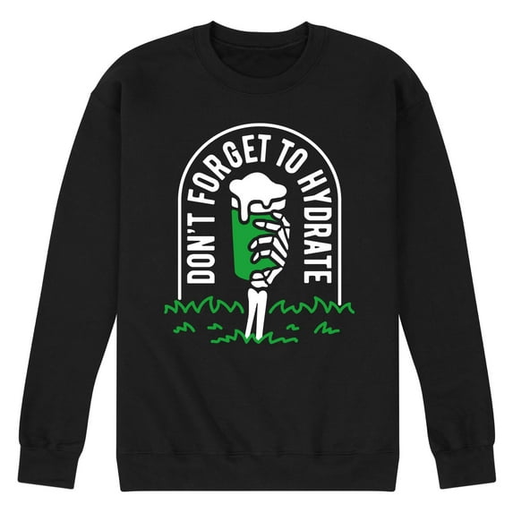 Instant Message - Don't Forget To Hydrate - Men's Crew Neck Fleece Pullover