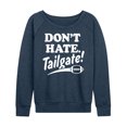 thumbnail image 1 of Instant Message - Don't Hate Tailgate - Women's Lightweight French Terry Long Sleeve Shirt, 1 of 6