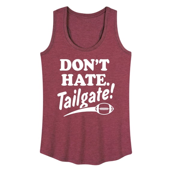 Instant Message - Don't Hate, Tailgate - Women's Racerback Graphic Tank