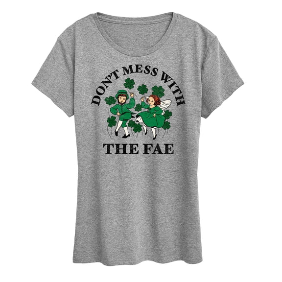Instant Message - Don't Mess With The Fae - Women's Short Sleeve Graphic T-Shirt