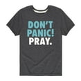 thumbnail image 1 of Instant Message - Don't Panic Pray - Youth Short Sleeve Tee, 1 of 5