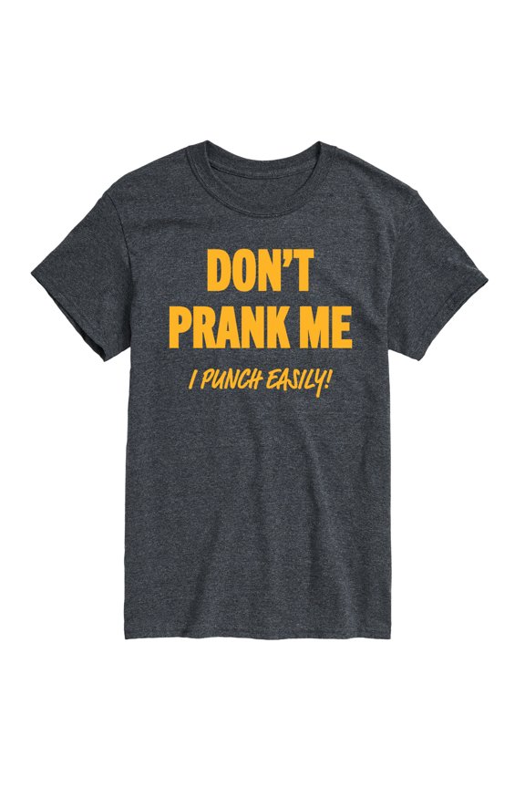 - Don't Prank Me - Men's Short Sleeve Graphic T-Shirt