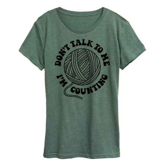 Instant Message - Don't Talk To Me I'm Counting Crochet - Women's Short Sleeve Graphic T-Shirt
