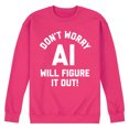 thumbnail image 1 of Instant Message - Don't Worry AI Will Figure It Out - Men's Crew Neck Fleece Pullover, 1 of 5