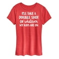 thumbnail image 1 of Instant Message - Double Shot Of Whatever - Women's Short Sleeve Graphic T-Shirt, 1 of 6