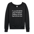 thumbnail image 1 of Instant Message - Dream Like Martin - Ladies French Terry Long Sleeve Shirt, 1 of 5