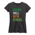 thumbnail image 1 of Instant Message - Drinks Well With Others - Women's Short Sleeve Graphic T-Shirt, 1 of 5