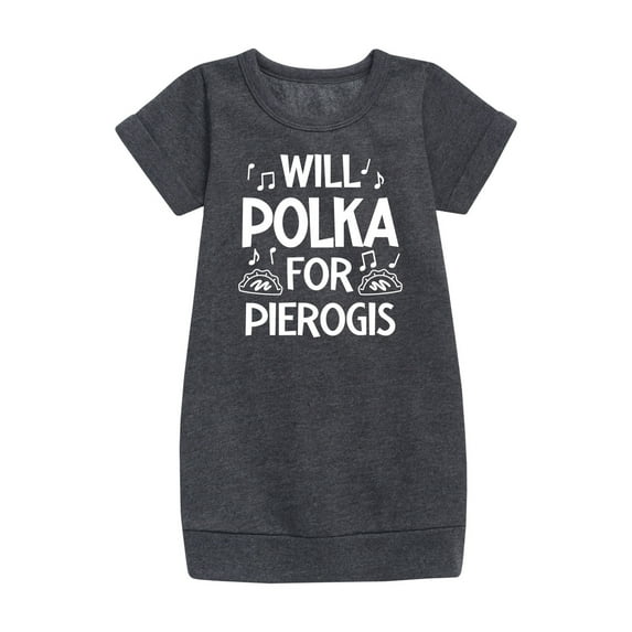 Instant Message - Dyngus Day - Will Polka for Pierogis - Polish Holiday Celebration - Toddler & Youth Girls Fleece Dress