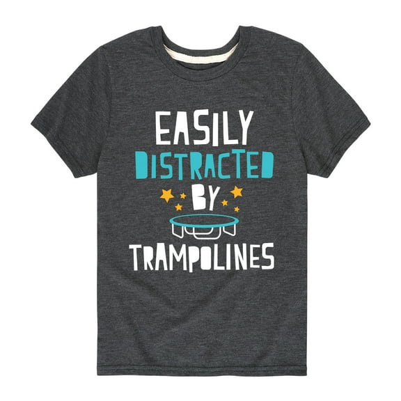 Instant Message - Easily Distracted By Trampolines - Toddler Short Sleeve Tee