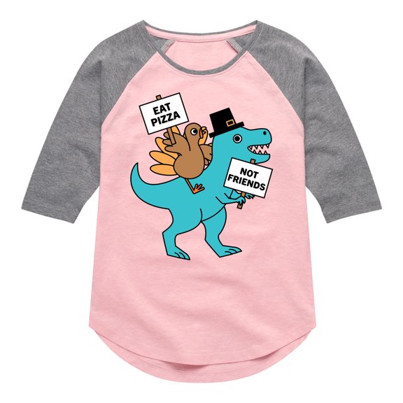 Instant Message - Eat Pizza Turkey Dino - Toddler & Youth Girls Raglan Graphic T-Shirt