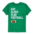 thumbnail image 1 of Instant Message - Eat Sleep Play Football - Toddler & Youth Short Sleeve Graphic T-Shirt, 1 of 6