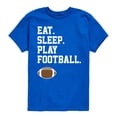 thumbnail image 1 of Instant Message - Eat Sleep Play Football - Toddler & Youth Short Sleeve Graphic T-Shirt, 1 of 6