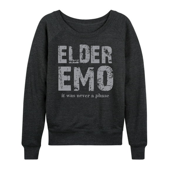 Instant Message - Elder Emo Never A Phase  - Women's Lightweight French Terry Long Sleeve Shirt