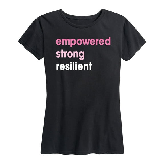 Instant Message - Empowered Strong Resilient - Women's Short Sleeve Graphic T-Shirt
