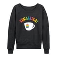 thumbnail image 1 of Instant Message - Equalitea - Women's French Terry Long Sleeve Pullover, 1 of 6