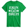 thumbnail image 1 of Instant Message - Erin Go Bruh Short Sleeve Graphic T-Shirt, 1 of 5