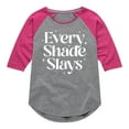 thumbnail image 1 of Instant Message - Every Shade Slays - Toddler & Youth Girls Raglan Graphic T-Shirt, 1 of 6
