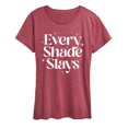 thumbnail image 1 of Instant Message - Every Shade Slays - Women's Short Sleeve Graphic T-Shirt, 1 of 6