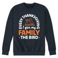 thumbnail image 1 of Instant Message - Every Thanksgiving Give My Family Bird - Men's Crew Neck Fleece Pull Over, 1 of 5