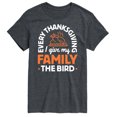 thumbnail image 1 of Instant Message - Every Thanksgiving Give My Family Bird - Men's Short Sleeve Graphic T-Shirt, 1 of 5