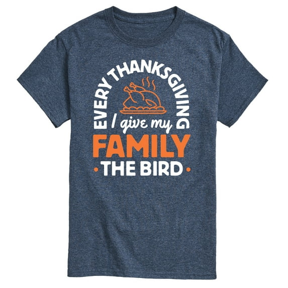 Instant Message - Every Thanksgiving Give My Family Bird - Men's Short Sleeve Graphic T-Shirt
