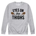 thumbnail image 1 of Instant Message - Eyes On The Thighs - Men's Crew Neck Fleece Pull Over, 1 of 5