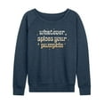 thumbnail image 1 of Instant Message - Fall - Whatever Spices Your Pumpkin - Women's Lightweight French Terry Long Sleeve Shirt, 1 of 5