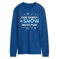 thumbnail image 1 of Instant Message - Family Snow Much Fun - Men's Long Sleeve Graphic T-Shirt, 1 of 5