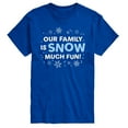 thumbnail image 1 of Instant Message - Family Snow Much Fun - Men's Short Sleeve Graphic T-Shirt, 1 of 5