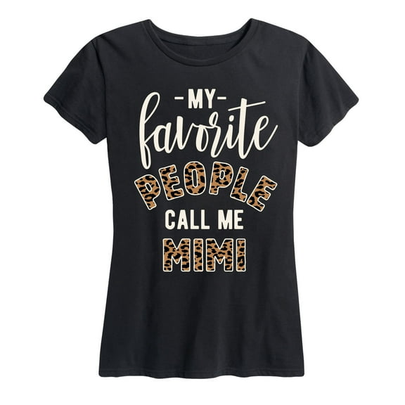 Instant Message - Favorite People Mimi - Women's and Women's Plus SIze Short Sleeve T-Shirt