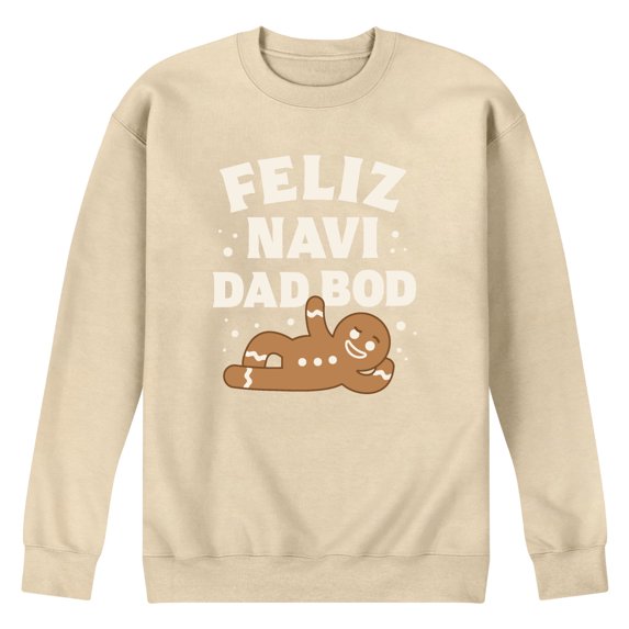 Instant Message - Feliz Navi Dad Bod - Men's Long Sleeve Crew Fleece Sweatshirt