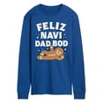 thumbnail image 1 of Instant Message - Feliz Navi Dad Bod - Men's Long Sleeve Graphic T-Shirt, 1 of 5