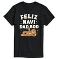 thumbnail image 1 of Instant Message - Feliz Navi Dad Bod - Men's Short Sleeve Graphic T-Shirt, 1 of 5