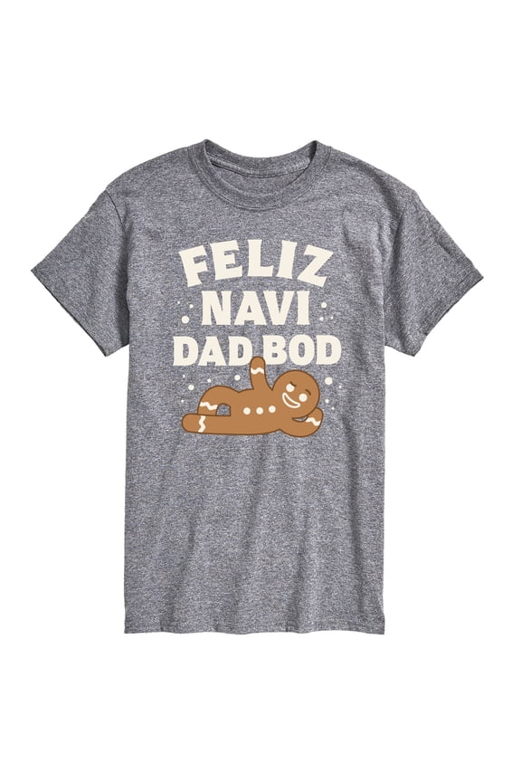 - Feliz Navi Dad Bod - Men's Short Sleeve Graphic T-Shirt