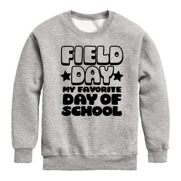 Instant Message - Field Day Favorite Day Of School - Toddler And Youth Crewneck Fleece Sweatshirt