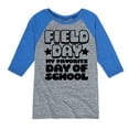 thumbnail image 1 of Instant Message - Field Day Favorite Day Of School - Toddler And Youth Raglan Graphic T-Shirt, 1 of 5